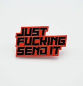 Pin - Just F Send It