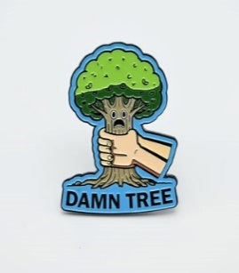 Pin - Damn Tree